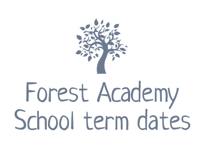 Forest Academy School term dates